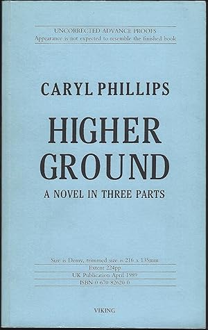 Higher Ground: a Novel in Three Parts (Signed UCP)