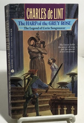 Seller image for The Harp of the Grey Rose The Legend of Cerin Songweaver for sale by S. Howlett-West Books (Member ABAA)