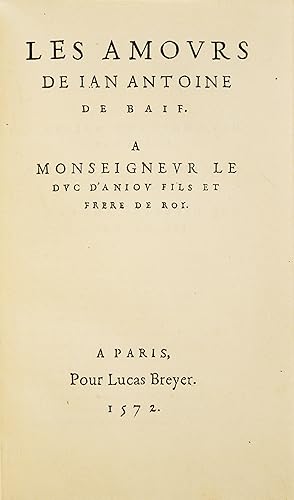 Image du vendeur pour uvres en rime de Jan Antoine de Baf secrtaire de la chambre du Roy. mis en vente par Librairie Camille Sourget