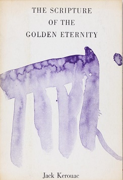 Seller image for The Scripture of the Golden Eternity (author of On the Road) for sale by Magnum Opus Rare Books