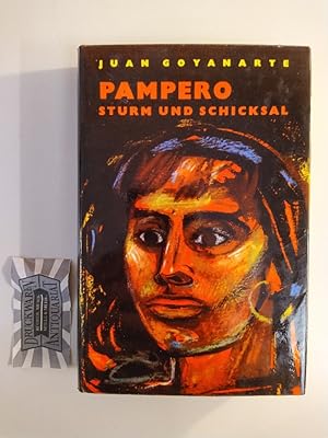 Seller image for Pampero, Sturm und Schicksal. for sale by Druckwaren Antiquariat