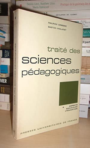 Bild des Verkufers fr TRAITE DES SCIENCES PEDAGOGIQUES - Tome 6 : Aspects Sociaux De L'ducation zum Verkauf von Planet's books