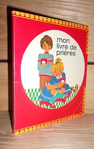 Seller image for MON LIVRE DE PRIERES for sale by Planet's books