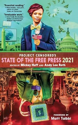 Image du vendeur pour Project Censored's State of the Free Press 2021 [Paperback ] mis en vente par booksXpress