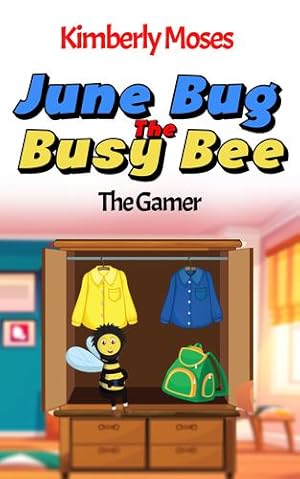 Immagine del venditore per June Bug The Busy Bee: The Gamer [Soft Cover ] venduto da booksXpress