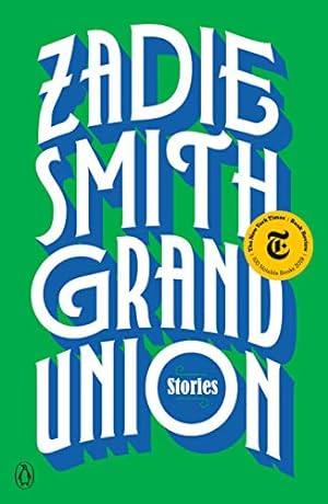 Bild des Verkufers fr Grand Union: Stories by Smith, Zadie [Paperback ] zum Verkauf von booksXpress