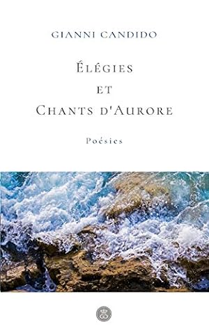 Immagine del venditore per   l ©gies et Chants d'Aurores (French Edition) [Soft Cover ] venduto da booksXpress