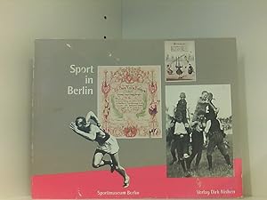 Sport in Berlin Kulturhistorische Schätze aus der Olympia-Stadt