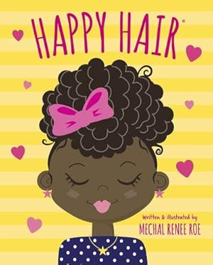 Immagine del venditore per Happy Hair by Roe, Mechal Renee [Board book ] venduto da booksXpress