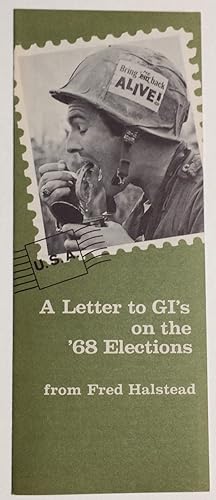 Image du vendeur pour A letter to GI's on the '68 elections mis en vente par Bolerium Books Inc.