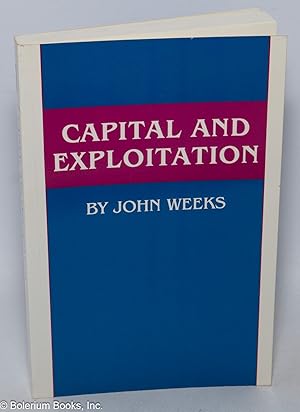 Seller image for Capital and exploitation for sale by Bolerium Books Inc.