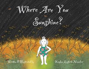Seller image for Where Are You Sunshine? by Listach-Nienaber, Kaylan [Paperback ] for sale by booksXpress
