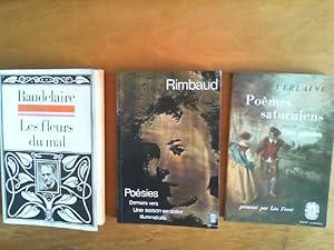 Image du vendeur pour 1) Baudelaire: Les fleurs du mal. 2) Rimbaud: Posies - Derniers vers - Une saison en enfer - Illuminations. 3) Verlaine: Pomes saturiens suivi de Ftes galantes. Zusammen 3 Taschenbcher. Le Livre de Poche classique. mis en vente par Buch-Galerie Silvia Umla