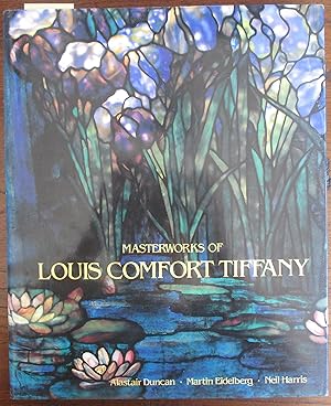 Seller image for Masterworks of Louis Comfort Tiffany for sale by Reading Habit