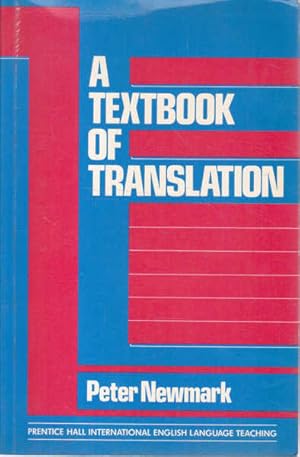 A Textbook of Translation