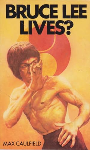 Seller image for Bruce Lee Lives? for sale by Goulds Book Arcade, Sydney