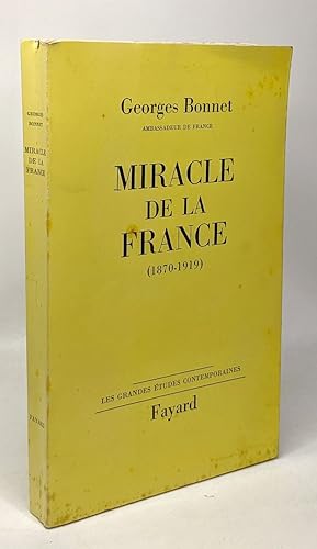 Seller image for Miracle de la France 1870-1919 for sale by crealivres