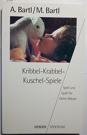 Kribbel-Krabbel-Kuschel-Spiele