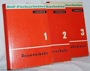 Teil 1: Reiseverkehr. Teil 2: Güterverkehr. Teil 3: Betriebsdienst. (3 Teile - kpl.). Lehrbuch fü...