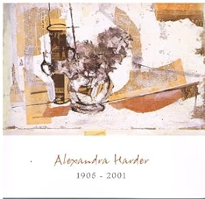 Bild des Verkufers fr Alexandra Harder. 1905 - 2001. Kabinett-Ausstellung zum 100. Geburtstag. zum Verkauf von Antiquariat Bernd Preler