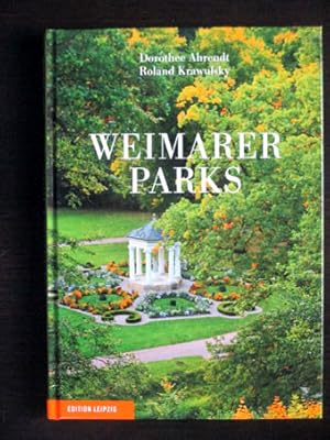 Bild des Verkufers fr Weimarer Parks. zum Verkauf von Verlag + Antiquariat Nikolai Lwenkamp