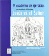 Bild des Verkufers fr 2 Cuaderno de ejercicios correspondiente al Catecismo Jess es el Seor zum Verkauf von AG Library