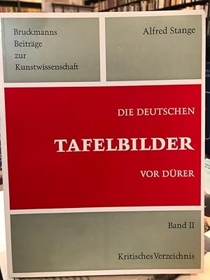 Die deutschen Tafelbilder vor Dürer II. Kritisches Verzeichnis.