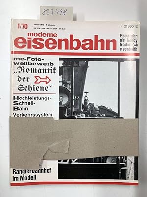 moderne eisenbahn Jahrgang 1970, (Eisenbahn als Hobby Modelleisenbahn) Offizielles Organ des Bund...