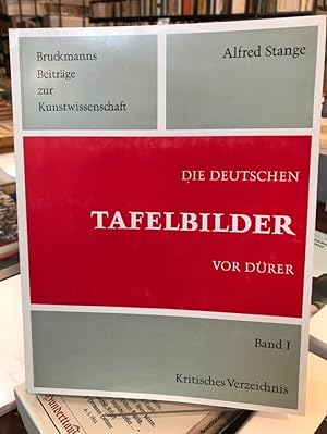 Die deutschen Tafelbilder vor Dürer I. Kritisches Verzeichnis.