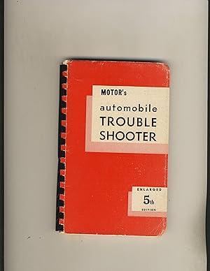 Imagen del vendedor de Motor's Automobile Trouble Shooter 5th Edition 1960 a la venta por Richard Lemay