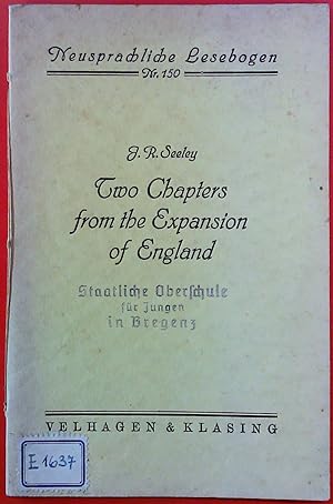 Bild des Verkufers fr Two Chapters from The Expansion of England. Neusprachliche Lesebogen Nr. 150 zum Verkauf von biblion2