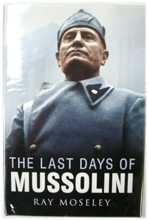 Seller image for The Last Days of Mussolini for sale by PsychoBabel & Skoob Books