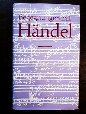 Seller image for Begegnungen mit Händel for sale by Rudi Euchler Buchhandlung & Antiquariat