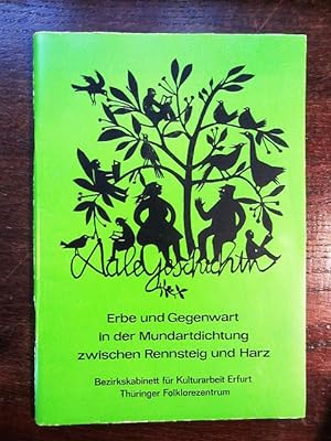 Seller image for Aale Geschichtn. Erbe und Gegenwart in der Mundartdichtung zwischen Rennsteig und Harz for sale by Rudi Euchler Buchhandlung & Antiquariat