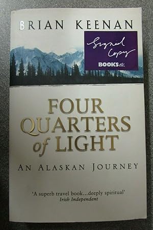 Seller image for *SIGNED* FOUR QUARTERS OF LIGHT for sale by Happyfish Books