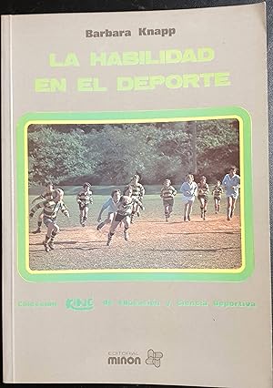 Seller image for La habilidad en el Deporte for sale by Los libros del Abuelo