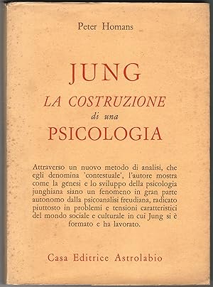 Jung la costruzione di una psicologia.