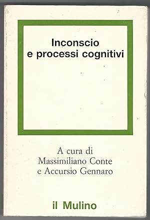 Imagen del vendedor de Inconscio e processi cognitivi. a la venta por Libreria Antiquaria Palatina
