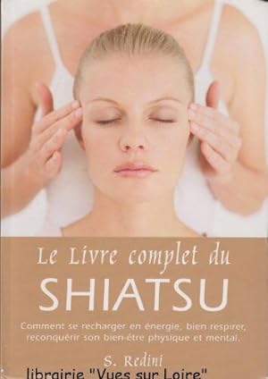Le livre complet du shiatsu