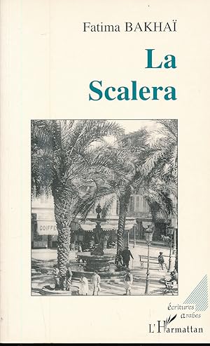 Image du vendeur pour La scalera mis en vente par LIBRAIRIE GIL-ARTGIL SARL