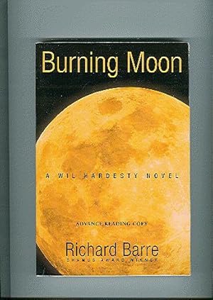 Seller image for BURNING MOON: A Wil Hardesty Novel for sale by ODDS & ENDS BOOKS