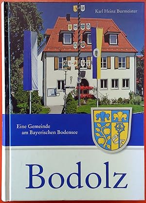 Imagen del vendedor de Bodolz - Eine Gemeinde am Bayrischen Bodensee a la venta por biblion2
