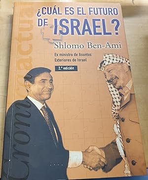 Bild des Verkufers fr Cul es el futuro de Israel?. Una entrevista de Yves Charles Zarka, Jeffrey Andrew Barash y Elhanan Yakira. Prefacio de Yves Charles Zarka. Traduccin Carlos Gmez zum Verkauf von Outlet Ex Libris