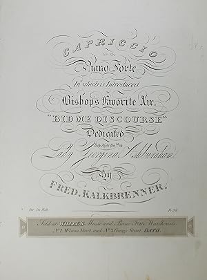 Capriccio for the Piano Forte, In which is introduced Bishop's favorite Air, "Bid Me Discourse"