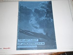 Imagen del vendedor de Last Flight of Lancaster LL919W a la venta por Westgate Bookshop