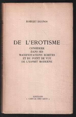 Seller image for De l'rotisme considr dans ses manifestations crites et du point de vue de l'esprit moderne for sale by librairie philippe arnaiz