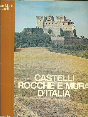 Immagine del venditore per Castelli rocche e mura d'Italia venduto da Miliardi di Parole