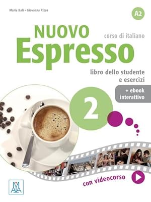 Image du vendeur pour Nuovo Espresso 2 - einsprachige Ausgabe. Buch mit Code : corso di italiano mis en vente par AHA-BUCH GmbH