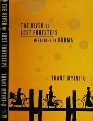 Immagine del venditore per The River of lost Footsteps: Histories of Burma. venduto da Antiquariaat Fenix