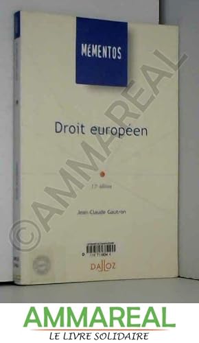 Image du vendeur pour Droit europen : Edition 2006 mis en vente par Ammareal